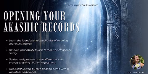 Opening Your Akashic Records: A Guided Connection Experience