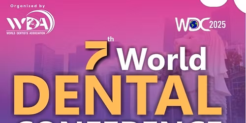 World Dental Conference 2025 - Singapore