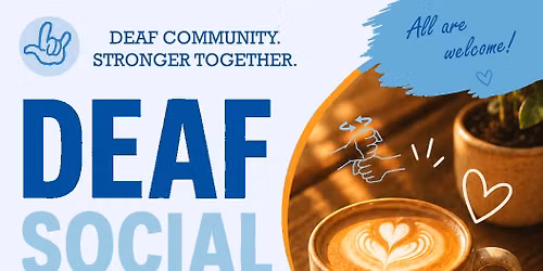 Deaf Social (Every Fifth Thursday of Month)