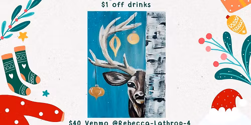 Almost Christmas Paint Party