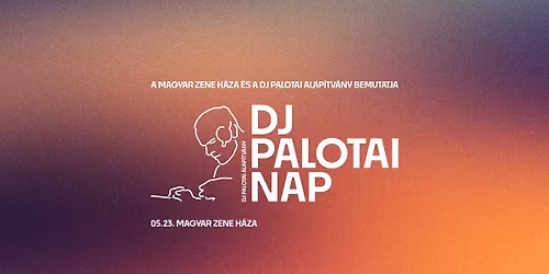 DJ Palotai nap
