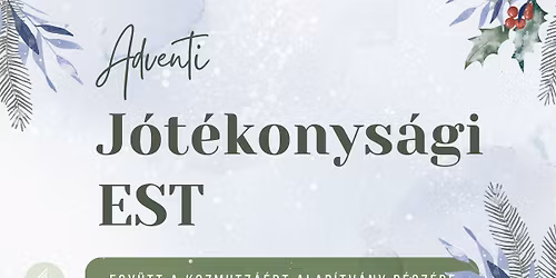 Adventi j\u00f3t\u00e9konys\u00e1gi est