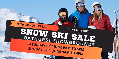 Winter Wear and Snow Ski Sale this Weekend at Bathurst Showgrounds