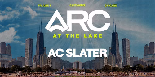ARC At The Lake with AC Slater
