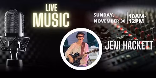 Jeni Hackett-LIVE MUSIC