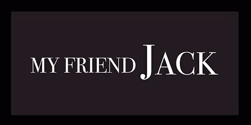 My Friend Jack - Lakeview Tavern