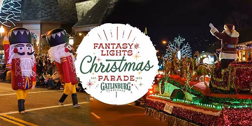 50th Annual Gatlinburg Fantasy of Lights Christmas Parade