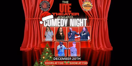 The Ute Theater Presents Comedy Night