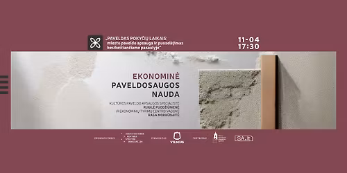 Paskaita \u201eEkonomin\u0117 paveldosaugos nauda\u201c