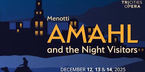 Amahl and the Night Visitors