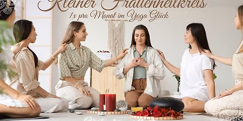 Kleiner Frauenheilkreis - Womancircle Berlin mit Mediation und Journaling