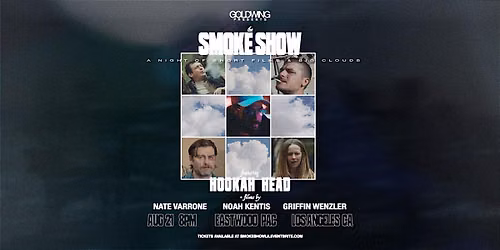 THE SMOKE SHOW FILM SCREENING- 8\/21
