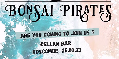 BONSAI PIRATES Live in The Cellar Bar