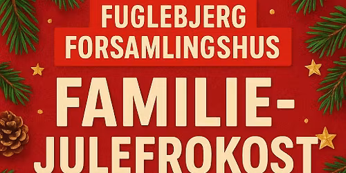 Familie Julefrokost i Fuglebjerg Forsamlingshus 
