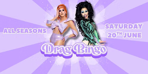 Drag Bingo @ ALL SEASONS Bendigo