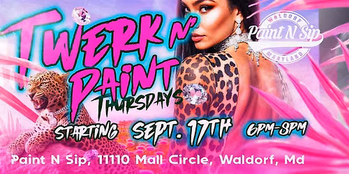 Twerk n Paint Thursdays