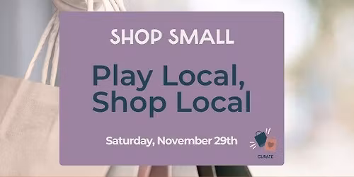 Play Local, Shop Local