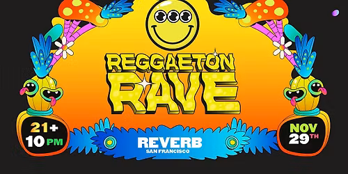Reggaeton Rave at REVERB San Francisco