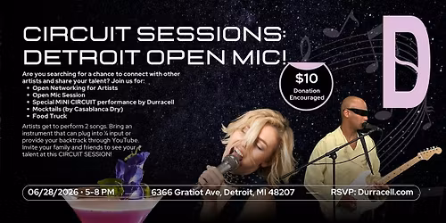 CIRCUIT SESSIONS: OPEN MIC!