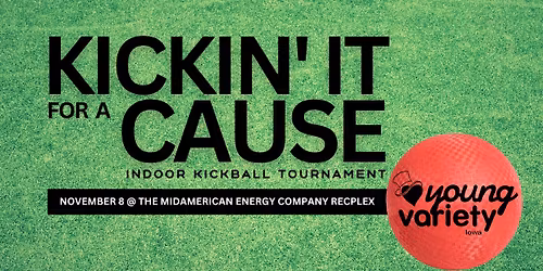 Young Variety Indoor Kickball Tournament