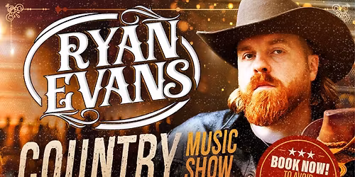 \ud83e\udd20 The Ryan Evans Country Music Show plus his live band