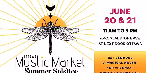 Summer Solstice -- Ottawa Mystic Market \u2600\ufe0f