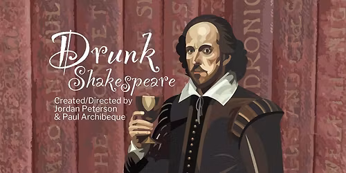 Drunk Shakespeare