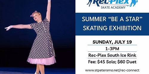 Summer "Be a Star" Figure Skating Exhibition