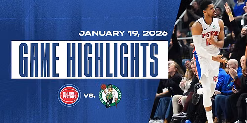 Boston Celtics at Detroit Pistons at Little Caesars Arena