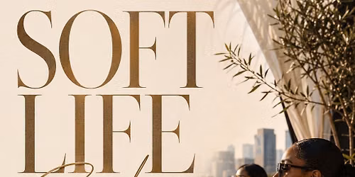 Soft Life Sundays