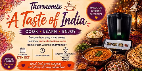 A Taste of India - Thermomix TM7 \u2013 ABERDEEN (AB10 7DR)