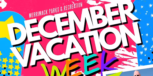 December School Vacation Week 
