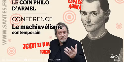 Le coin philo d'Armel \u2022 Le machiav\u00e9lisme contemporain