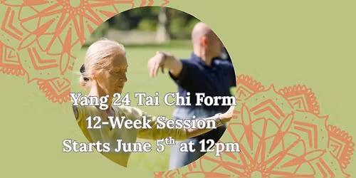 Yang 24 Tai Chi Form