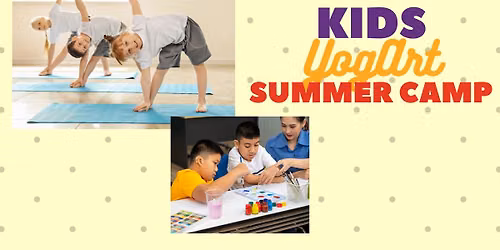 4-Day Kids Summer Camp (Yoga & Art) | August 10-13