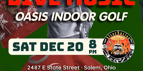 Ugly Christmas Sweater\/Attire Party at Oasis Indoor Golf with AlterNation (90s & 00s Rock Tribute)