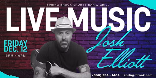 Josh Elliott @ Spring Brook Sports Bar & Grill