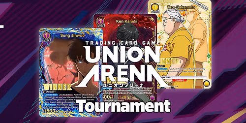 Union Arena - $10 Friday Tournament [2026 Vol. 2]