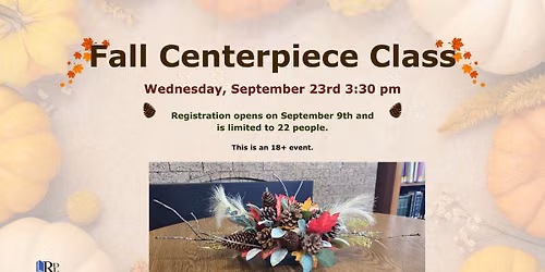 Fall Centerpiece Class
