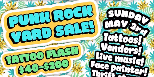 May Punk Rock Yard Sale! \ud83c\udf3b @Wantfull Things 