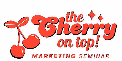 Gippsland - Cherry On Top Marketing Seminars