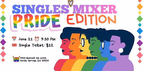 \ud83c\udf08 Singles Mixer Pride Edition \ud83c\udf08