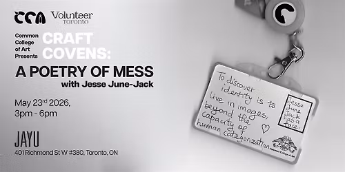 CRAFT COVENS 001: A POETRY OF MESS with Jesse June-Jack