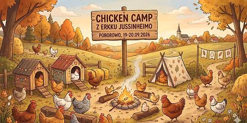 Chicken Camp z Erkku Jussinheimo - szkolenie z kurami