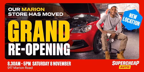 Supercheap Auto Marion Grand Re-Opening!