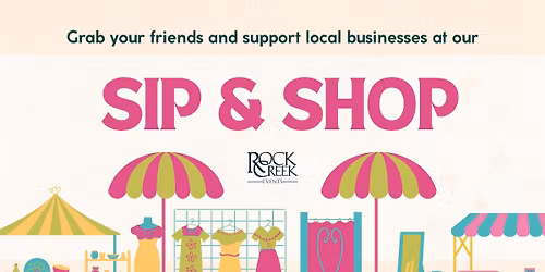 Sip & Shop at Rock Creek