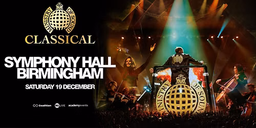 BIRMINGHAM | Ministry of Sound Classical | 19 December 2026