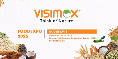  Visimex at Vietnam Food Expo 2025 \u2013 Experience Nutrition from Vietnamese Agriculture