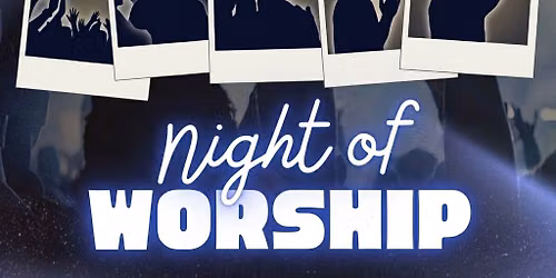 Night of Worship 