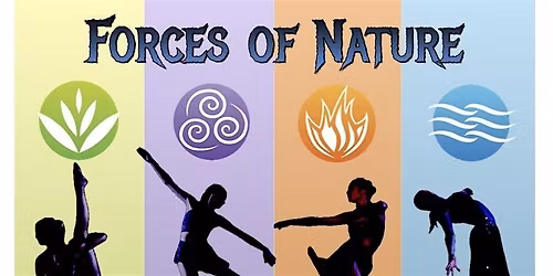 Forces of Nature 5\/30\/2026 @ 1:00 PM